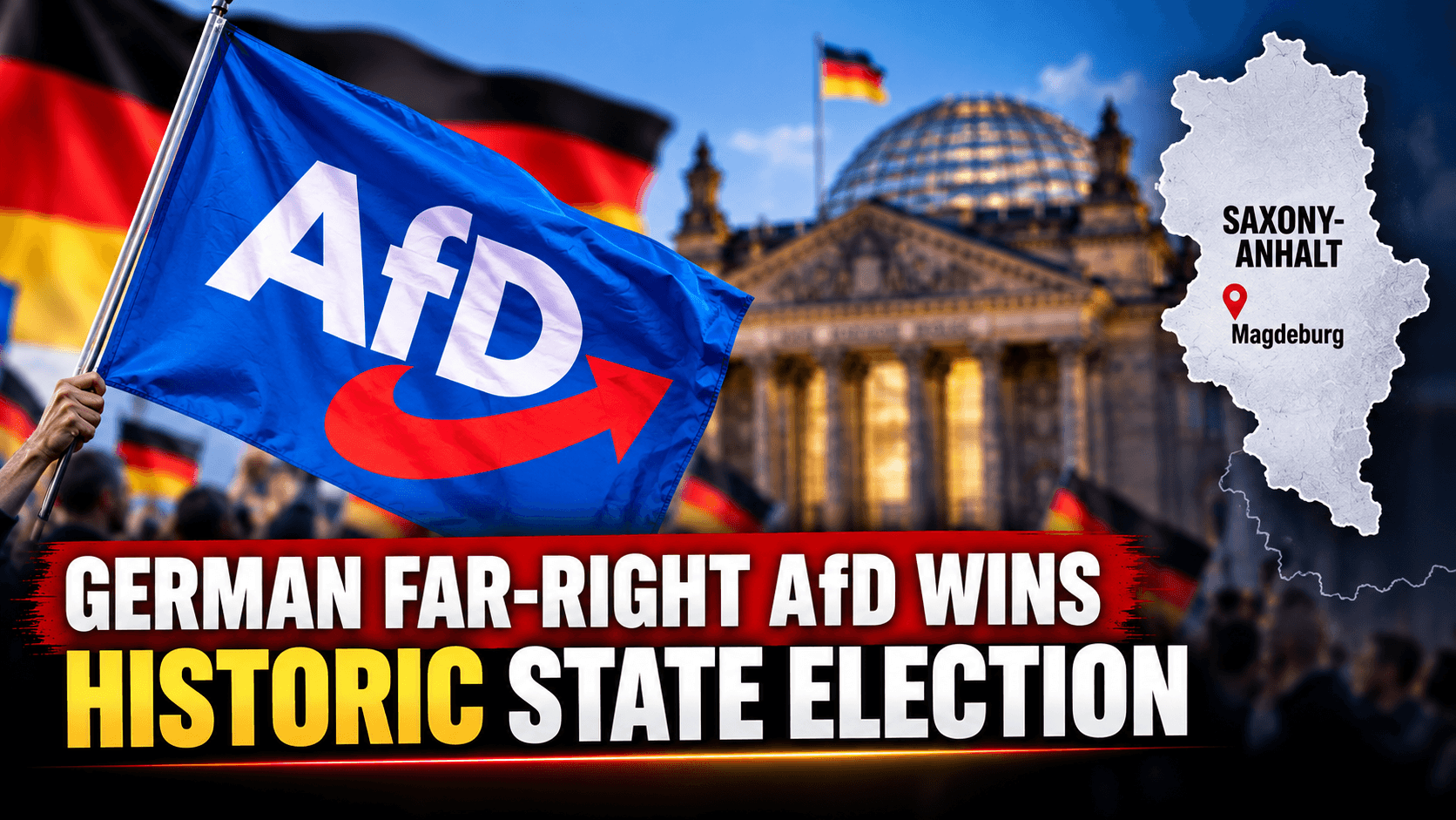 German Far-Right AfD Wins Historic State Election in Saxony-Anhalt image
