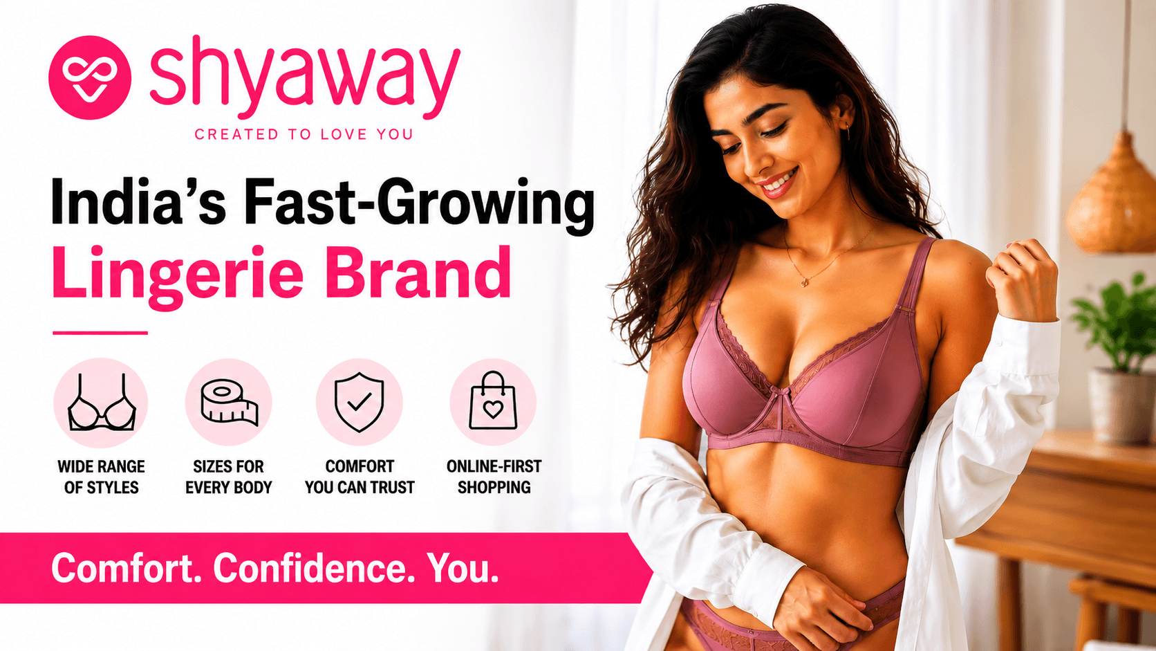 How Shyaway Became One of India’s Fast-Growing Lingerie Brands image