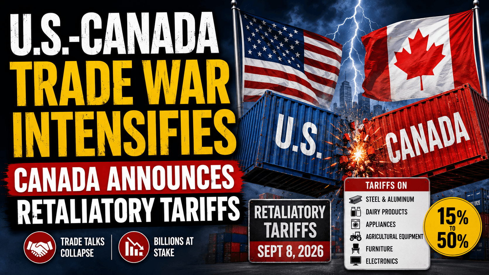 U.S.-Canada Trade War Intensifies as Canada Announces Retaliatory Tariffs image