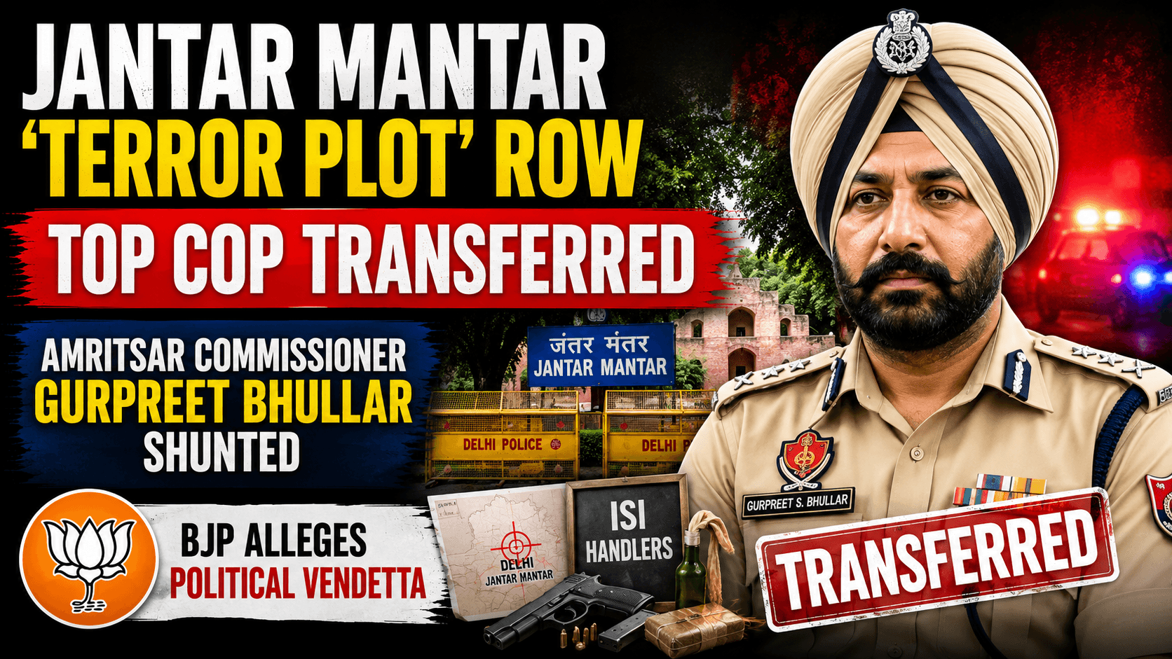 Jantar Mantar 'Terror Plot' Row